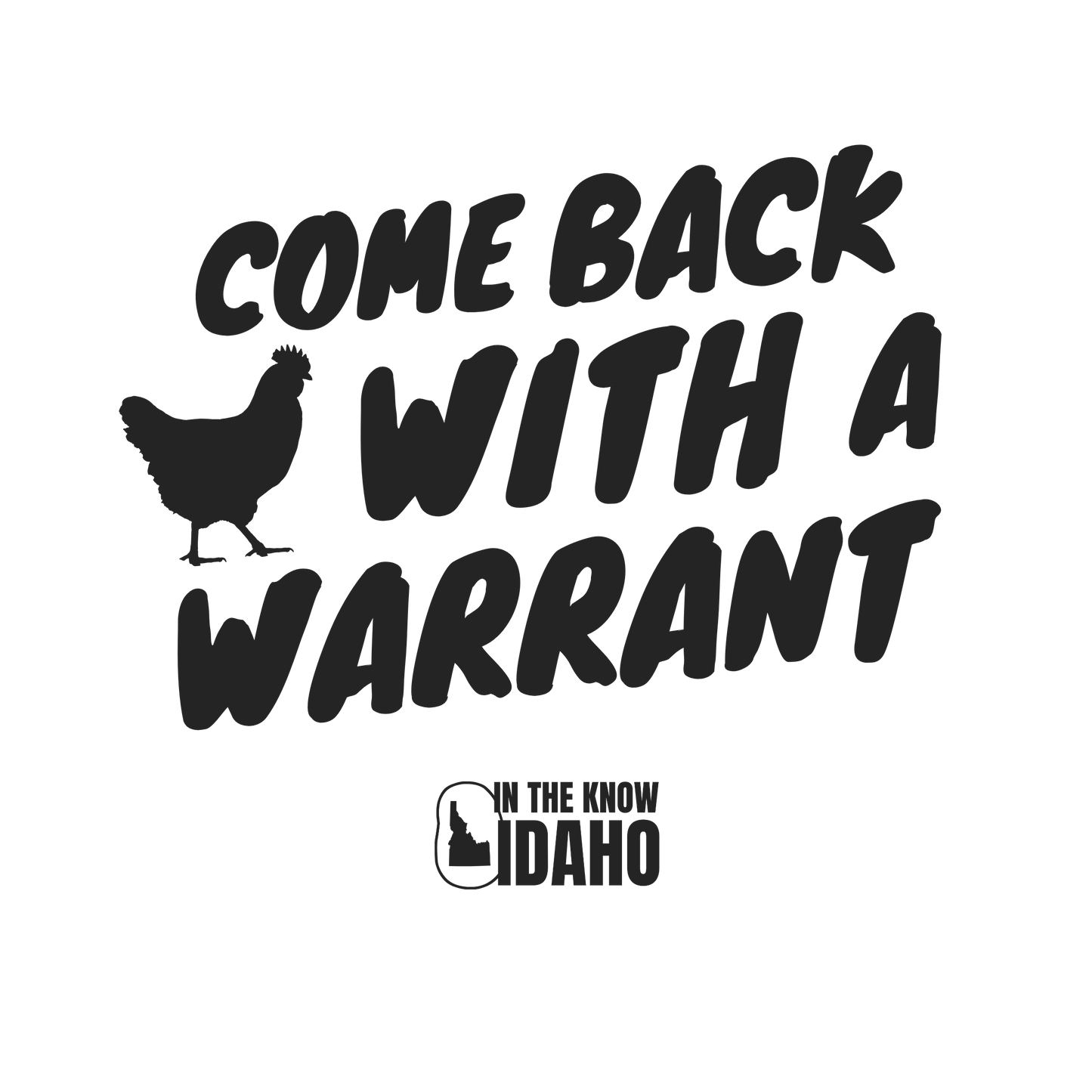 'Come Back with a Warrant' Sticker