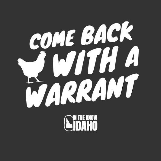 'Come Back with a Warrant' Sticker