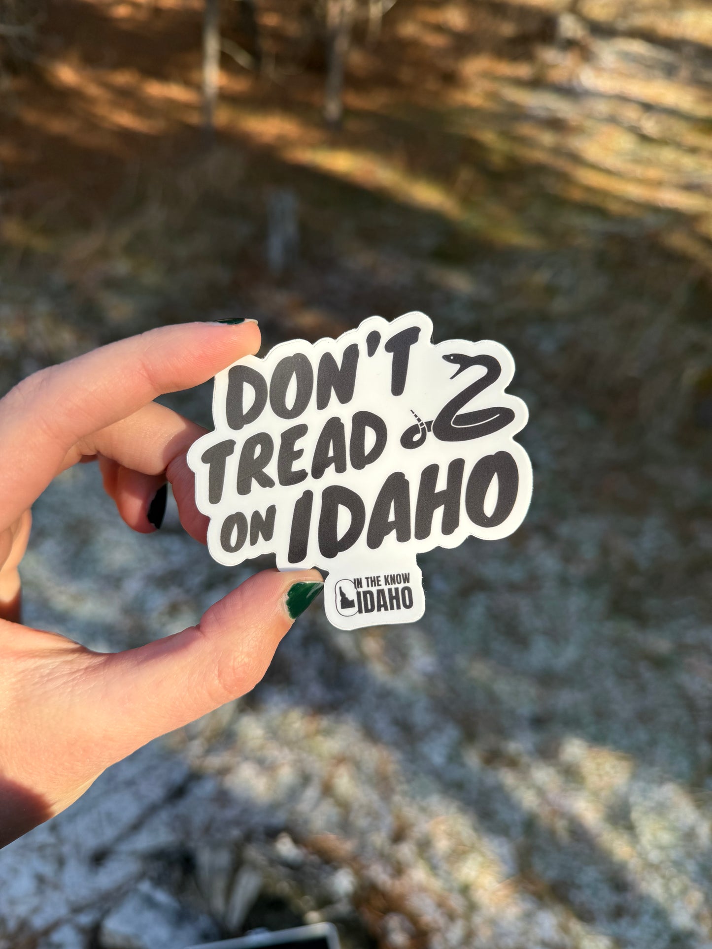 'Don't Tread on Idaho' Sticker