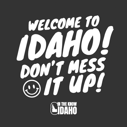 'Welcome to Idaho' Sticker